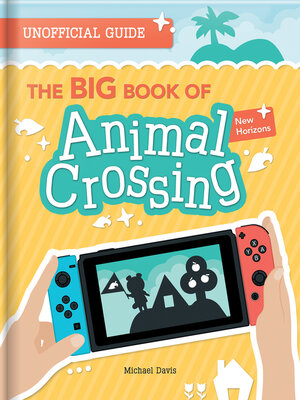 cover image of The BIG Book of Animal Crossing
